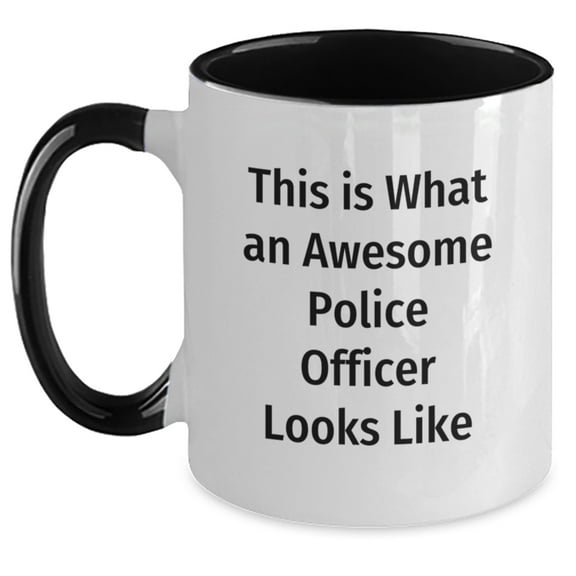Police Officer Gifts from Friends - Two Tone Coffee Mug with Inspirational Quote 'This Is What An Awesome Police Officer Looks Like' for Graduation