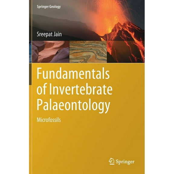 Springer Geology Fundamentals of Invertebrate Palaeontology: Microfossils, (Hardcover)