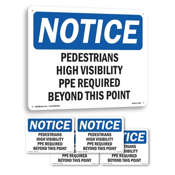 Pedestrians High Visibility PPE Required OSHA Notice Rigid Plastic Sign 10 Inch x 7 Inch - 5 Pack