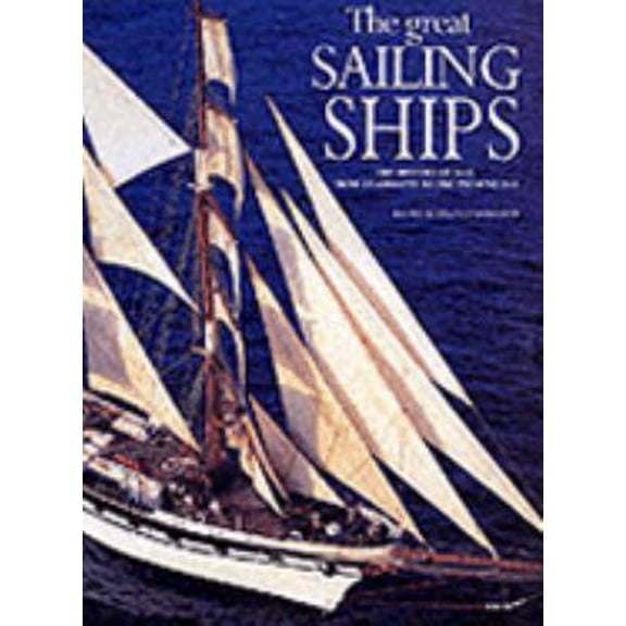 Pre-Owned The Great Sailing Ships, Ths History of Sail from its Origins to the Present Day (Hardcover) 8880956515 9788880956518