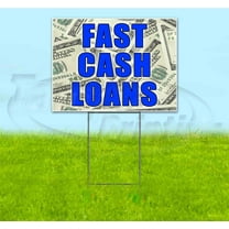 Fast Cash Loans (18" x 24") Yard Sign, Includes Metal Step Stake