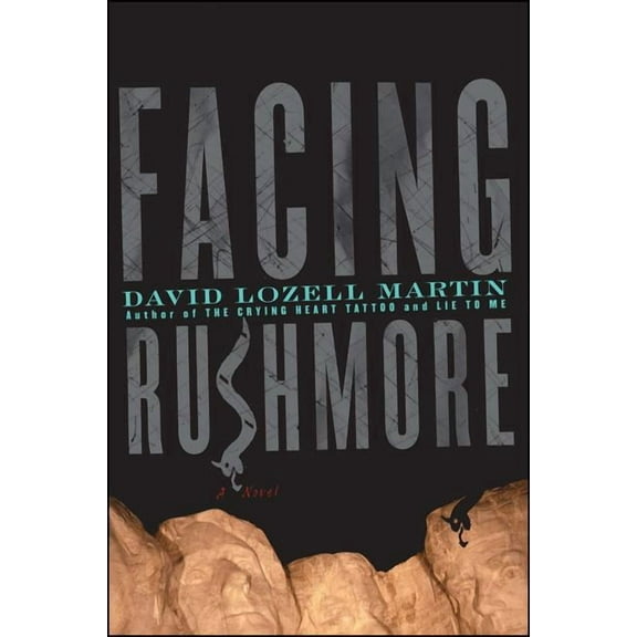 Facing Rushmore, (Paperback)