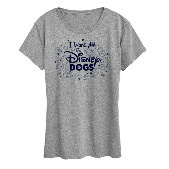 Disney Classics - Cats & Dogs - I Want All The Disney Dogs - Women's Short Sleeve Graphic T-Shirt