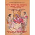 thumbnail image 1 of Pre-Owned Long Before the Pilgrims/Anos Antes de Los Peregrinos: The First Thanksgiving, El Paso del Norte, 1598/El Primer Dia de Accion de Gracias, El Paso del, 1 of 1