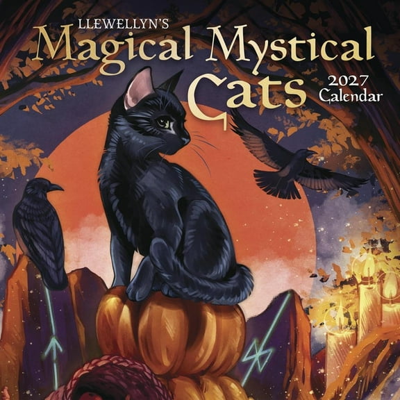 Llewellyn's 2027 Calendars, Almanacs & D Llewellyn's 2027 Magical Mystical Cats Calendar, (Paperback)
