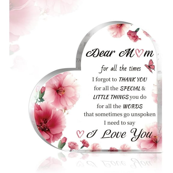 Gifts for Mom To My Dear Mom Acrylic Heart-Shaped Keepsake Tables Centerpiece Appreciation Gift for Mom from Daughter Son on Mothers Day Birthday Christmas Thanksgiving Day