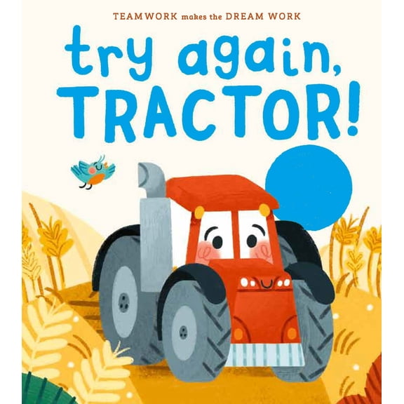 Pre-Owned Try Again, Tractor! (Hardcover) 1223188787 9781223188782