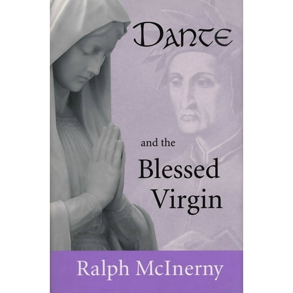 Dante and the Blessed Virgin, (Hardcover)