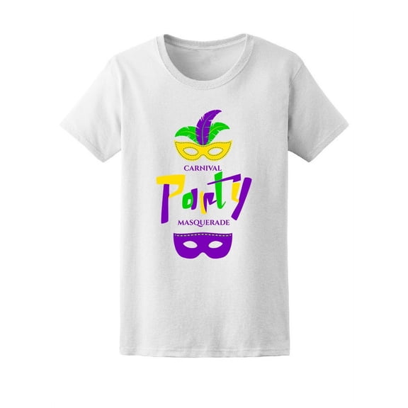 Carnival Party Masquerade Mardi  T-Shirt Women -Image by Shutterstock, Female x-Large