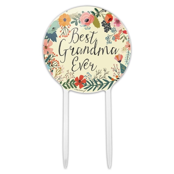 Acrylic Best Grandma Ever Floral Cake Topper Party Decoration for Wedding Anniversary Birthday Graduation