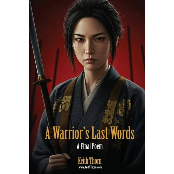 A Warrior's Last Words, (Paperback)