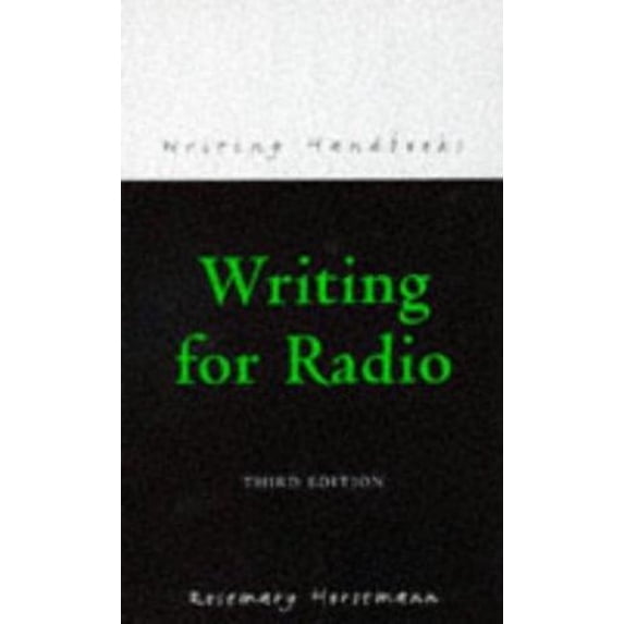 Pre-Owned Writing for Radio (Paperback) 0713646497 9780713646498