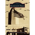 thumbnail image 1 of Pre-Owned Randolph Field (Paperback) 1467132330 9781467132336, 1 of 1