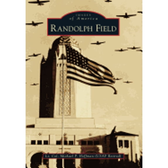Pre-Owned Randolph Field (Paperback) 1467132330 9781467132336