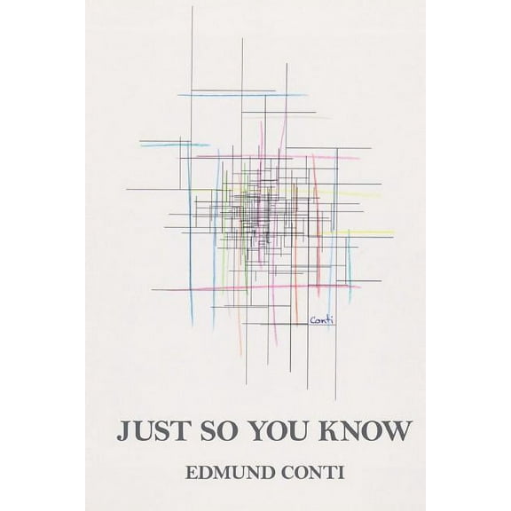 Just So You Know (Paperback)