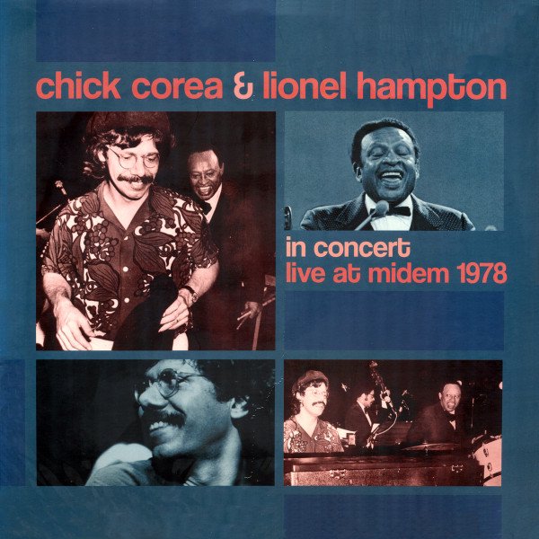 COREA, CHICK & LIONEL HAMPTON BF 2021 - LIVE AT MIDEM (LP/Vinyl)