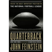 Pre-Owned Quarterback: Inside the Most Important Position in the National Football League (Hardcover 9780385543033) by John Feinstein