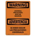 thumbnail image 1 of SignMission OS-WS-A-1824-L-12879 18 x 24 in. OSHA Warning Sign - Universal Precautions Observed Bilingual, 1 of 1