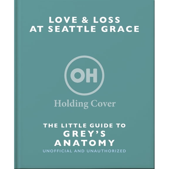 The Little Guide to Grey's Anatomy, (Hardcover)
