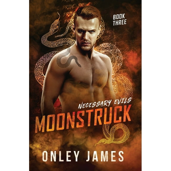 Necessary Evils Moonstruck, Book 3, (Hardcover)