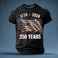 thumbnail image 2 of USA 250 Anniversary Shirt Men Graphic Tee American Flag Design Loose Fit Casual Summer Top Fourth of July Celebration Clothes, 2 of 5