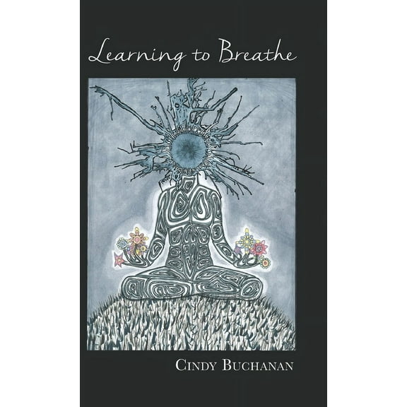 Learning to Breathe (Hardcover)
