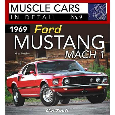 1969 Ford 302 - 1969 Ford Mustang Mach 1: Muscle Cars in Detail No. 9
