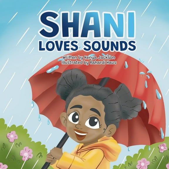 Shani Loves Sounds, (Paperback)