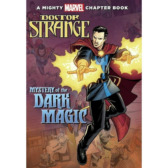 A Mighty Marvel Chapter Book: Doctor Strange: Mystery of the Dark Magic (Paperback)