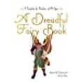 thumbnail image 1 of A Dreadful Fairy Book (Those Dreadful Fairy Books), 1 of 2