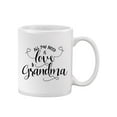 thumbnail image 2 of Grandma Cute Quote Mug  -Image by Shutterstock,, 2 of 4