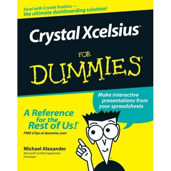 Crystal Xcelsius pour les Nuls