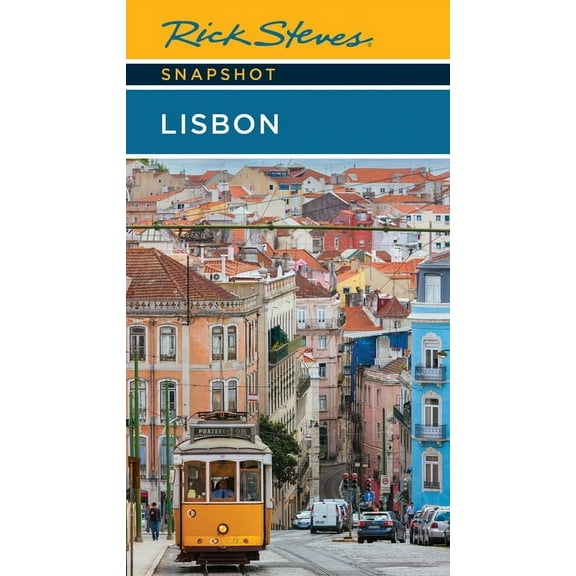Rick Steves Snapshot Rick Steves Snapshot Lisbon, (Paperback)