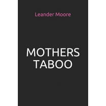 Mothers Taboo (Paperback)