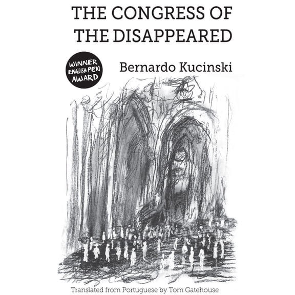 The Congress of the Disappeared, (Paperback)