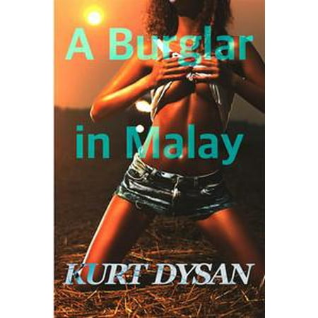 A Burglar in Malay - eBook