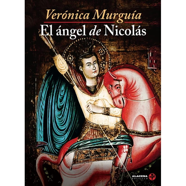 El ángel de Nicolás Ediciones Era