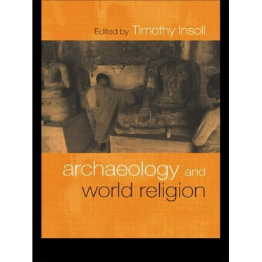 Archaeology and World Religion (Paperback)