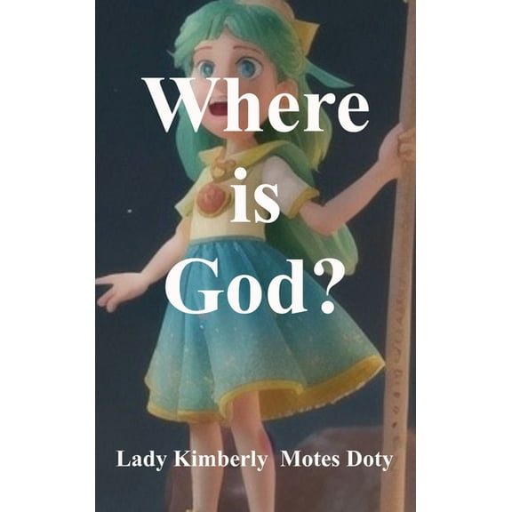 Discovering God's Love Where is God?, (Hardcover)