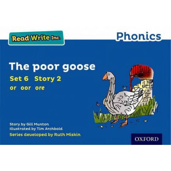 Read Write Inc. Phonics: The Poor Goose (Blue Set 6 Storyboo