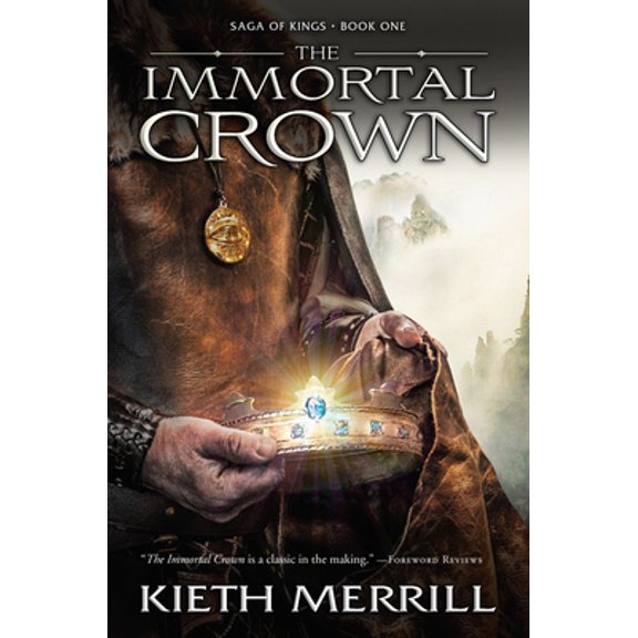 Pre-Owned Saga of Kings: The Immortal Crown (Series #1) (Hardcover)