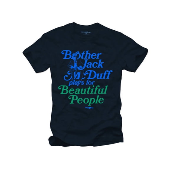 Brother Jack McDuff Beautiful People Jazz Blues T-Shirt, Navy M