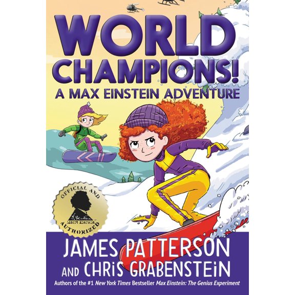 Max Einstein World Champions! a Max Einstein Adventure, Book 4, (Hardcover)