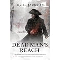 thumbnail image 1 of Pre-Owned Dead Man's Reach (The Thieftaker Chronicles) (Hardcover) 0765371146 9780765371140, 1 of 1