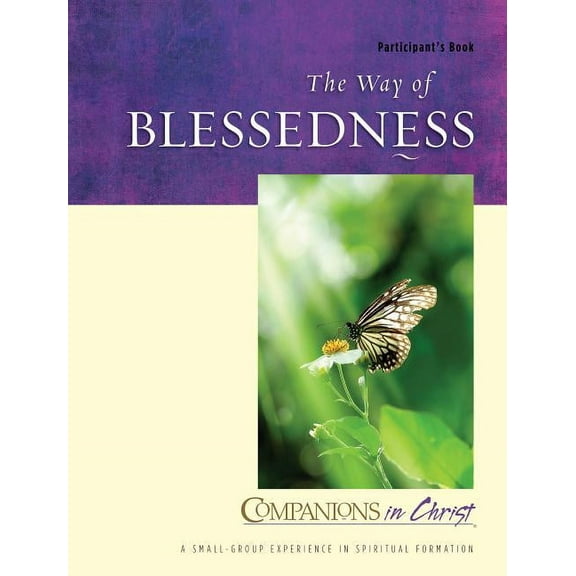 Companions in Christ The Way of Blessedness Participant's Book, (Paperback)