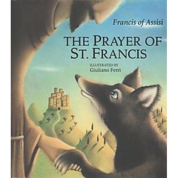 Prière de St. Francis, de Assisi Francis Couverture Rigide