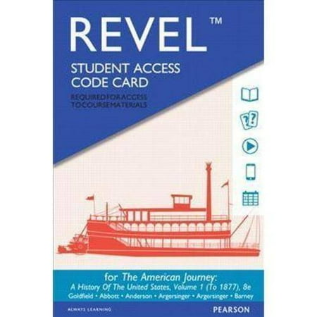 The American Journey Revel Access Code: A History of the United States, to 1877