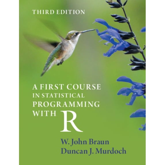 Pre-Owned A First Course in Statistical Programming with R