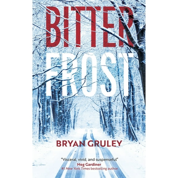 Bitterfrost Thriller Bitterfrost, Book 1, (Paperback)