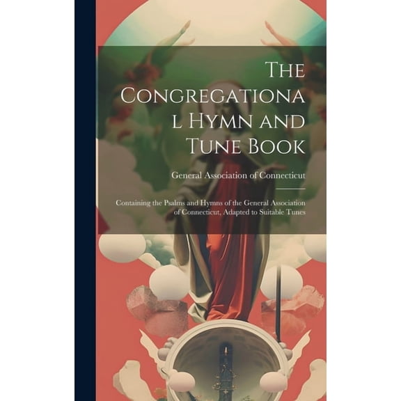 The Congregational Hymn and Tune Book (Hardcover)